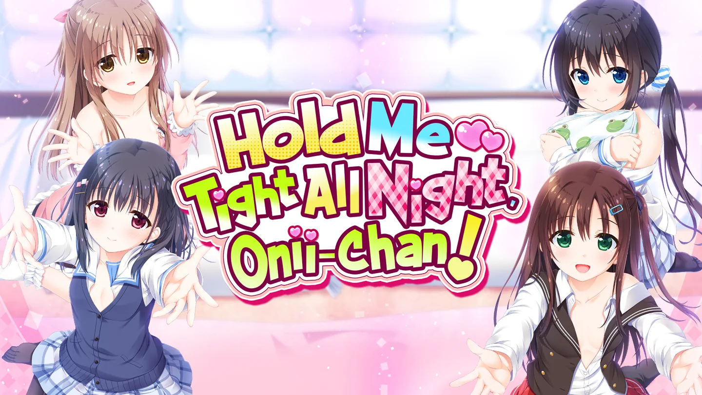 Hold Me Tight All Night, Onii-chan! 18+ Steam Patch